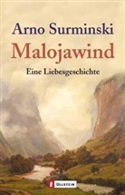 Surminski, Arno Surminski - Malojawind