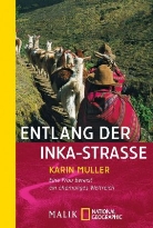 Karin Muller - Entlang der Inka-Straße