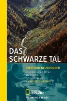 Eberhard Neubronner - Das schwarze Tal