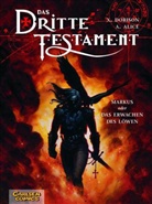 Alex Alice, Xavie Dorison, Xavier Dorison - Das Dritte Testament - 1: Markus oder Das Erwachen des Löwen