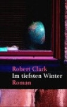 Robert Clark - Im tiefsten Winter