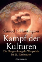 Samuel P Huntington, Samuel P. Huntington - Kampf der Kulturen