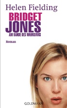 Helen Fielding - Bridget Jones, Am Rande des Wahnsinns