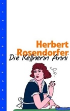 Herbert Rosendorfer - Die Kellnerin Anni