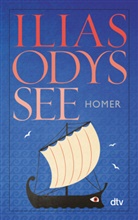 Homer - Ilias. Odyssee