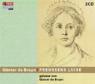 Günter de Bruyn, Günter von Bruyn - Preussens Luise, 2 Audio-CDs (Livre audio)