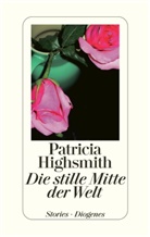 Patricia Highsmith, Pau Ingendaay, Paul Ingendaay - Die stille Mitte der Welt