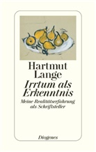 Hartmut Lange - Irrtum als Erkenntnis
