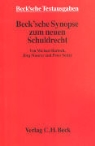 Michael Bartsch, Jörg Maurer, Peter Sester - Beck'sche Synopse zum neuen Schuldrecht