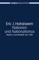 Eric Hobsbawm, Eric J Hobsbawm, Eric J. Hobsbawm, Dieter Langewiesche, Udo Rennert - Nationen und Nationalismus
