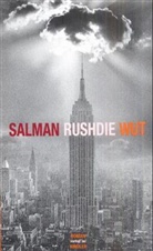 Salman Rushdie - Wut