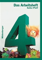 Karl Keller, Karl H Keller, Peter Pfaff, Münning Assen, Kar H Keller, Karl H Keller... - Das Mathebuch: 4. Schuljahr, Arbeitsheft, Ausgabe für Baden-Württemberg, Berlin, Brandenburg, Bremen, Mecklenburg-Vorpommern, Niedersachsen, Nordrhein-Westfalen