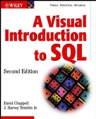 Chappell, D Chappell, David Chappell, David A. Chappell, David Trimble Chappell, CHAPPELL DAVID TRIMBLE J HARVEY... - Visual Introduction to Sql