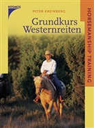Peter Kreinberg - Grundkurs Westernreiten