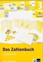 Eric Ch Wittmann, Gerhard N. Müller, N Müller, Erich Chr. Wittmann - Das Zahlenbuch, Ausgabe Baden-Württemberg, Neubearbeitung: 3. Schuljahr, Arbeitsheft