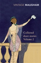 W Somerset Maugham, W. Somerset Maugham, William Somerset Maugham - Collected Short Stories Volume 2