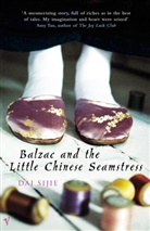 Sijie Dai, Dai Sijie, Dai Sijie, Sijie Dai - Balzac and the Little Chinese Seamstress