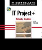 William Heldman - IT Project+ Study Guide