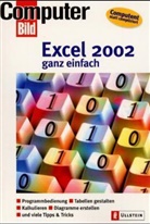 Fickler, Prinz - Excel 2002 ganz einfach