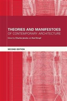 Charles Jencks, Karl Kropf, Charles Jencks, Karl Kropf - Theories and Manifestoes of Contempoary Architecture
