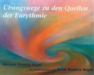 Norman F Vogel, Norman Fr. Vogel, Norman Francis Vogel - Übungswege zu den Quellen der Eurythmie