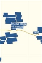 Claude Simon - Die Trambahn