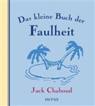 Jack Chaboud - Das kleine Buch der Faulheit