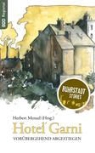 Herber Menzel, Herbert Menzel - Hotel Garni
