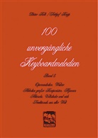 Dieter Kolb, Frithjof Krepp - 100 Keyboard Songs - 5: 100 unvergängliche Keyboardmelodien