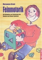 Maryanne Bruni - Feinmotorik