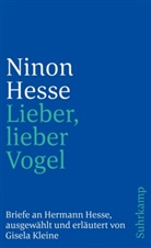 Ninon Hesse, Gisel Kleine, Gisela Kleine - »Lieber, lieber Vogel«