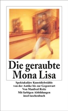 Manfred Reitz - Die geraubte Mona Lisa