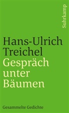 Hans-Ulrich Treichel, Raine Weiss, Rainer Weiss - Gespräch unter Bäumen