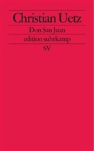 Christian Uetz - Don San Juan