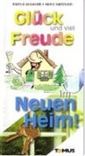 Heinz Hartmann, Patrick Seewaldt - Glück und viel Freude im Neuen Heim!