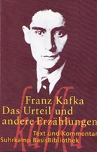 Franz Kafka - Das Urteil und andere Erzählungen