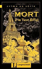 Volker Borbein, Marie-Claire Loheac-Wieders, Marie-Claire Lohéac-Wieders - Mort a la Tour Eiffel