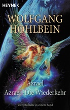 Wolfgang Hohlbein - Azrael. Azrael, Die Wiederkehr