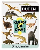 Duden Kennst Du das?: Duden - Kennst Du das? Dinosaurier