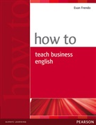 Evan Frendo - How to Teach Business English