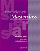 Michael Duckworth, Kathy Gude - Proficiency Masterclass: New Proficiency Masterclass Student Book
