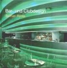 Bethan Ryder - Bar- und Clubdesign
