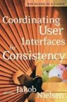 Jakob Nielsen, Jakob (Nielsen Norman Group Nielsen, Nielsen Jakob, Jakob Nielsen - Coordinating User Interfaces for Consistency