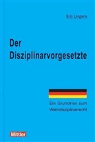 Eric Lingens - Der Disziplinarvorgesetzte