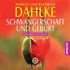 Margi Dahlke, Margit Dahlke, Rüdiger Dahlke, Margit Dahlke, Rüdiger Dahlke - Schwangerschaft und Geburt, 1 Audio-CD (Hörbuch)