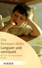 Reimann-Höhn, Uta Reimann-Höhn - Langsam und verträumt