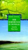 Frederik Hetmann - Der Dornbusch in Donegal