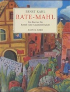 Ernst Kahl - Rate-Mahl