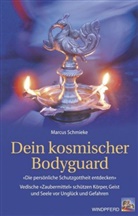 Marcus Schmieke - Dein kosmischer Bodyguard