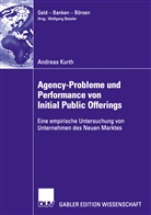 Andreas Kurth - Agency-Probleme und Performance von Initial Public Offerings